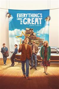 Everythings Going to Be Great Everythings Going to Be Great